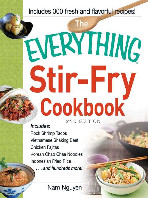 Title details for The Everything Stir-Fry Cookbook by Nam Nguyen - Available